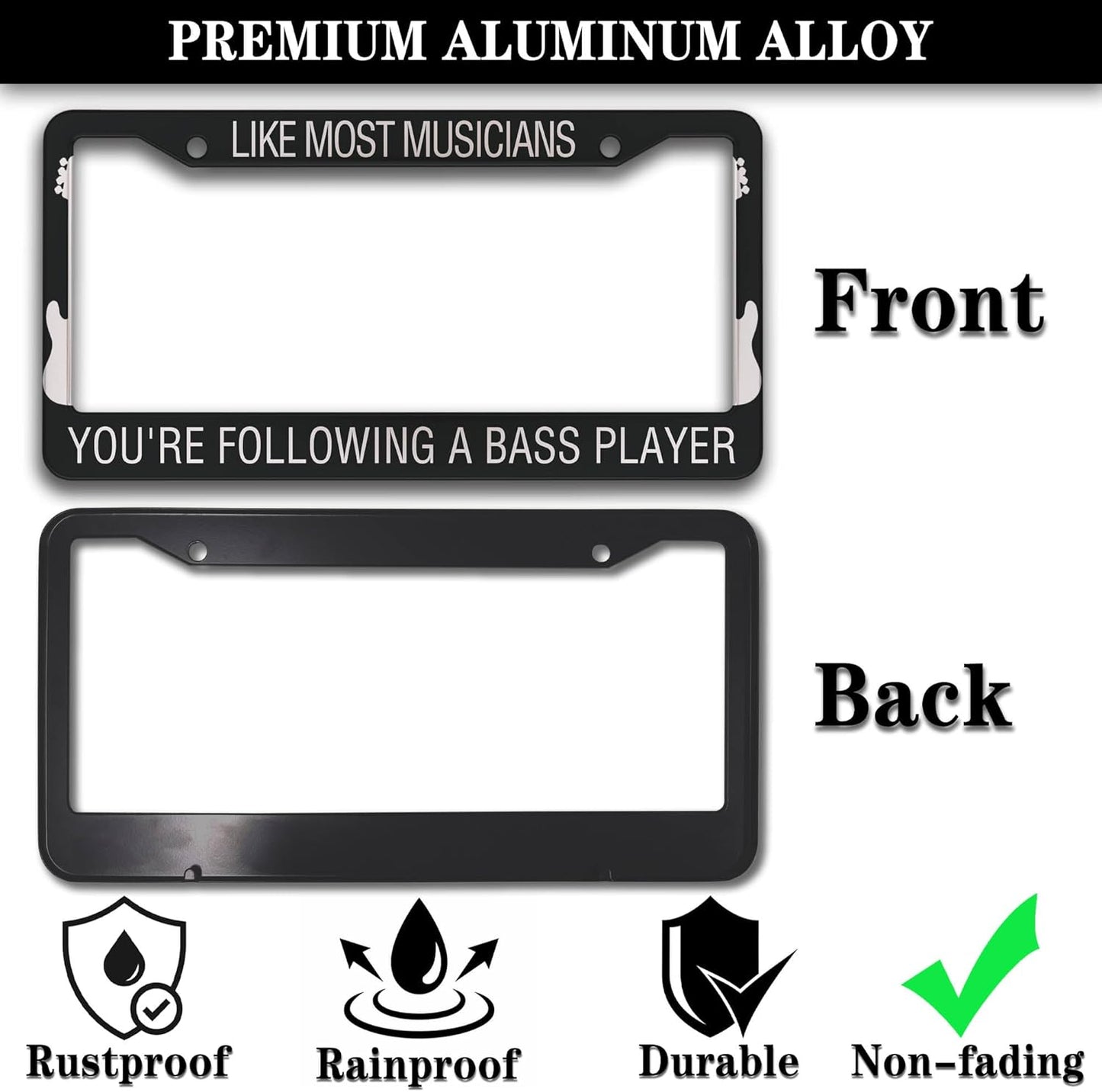 License Plate Frame Holder Black and White License Plate Frames Like Most Musicians Following Bass Player Aluminum Metal Car Accessory 2 Pack with Screw Covers Set
